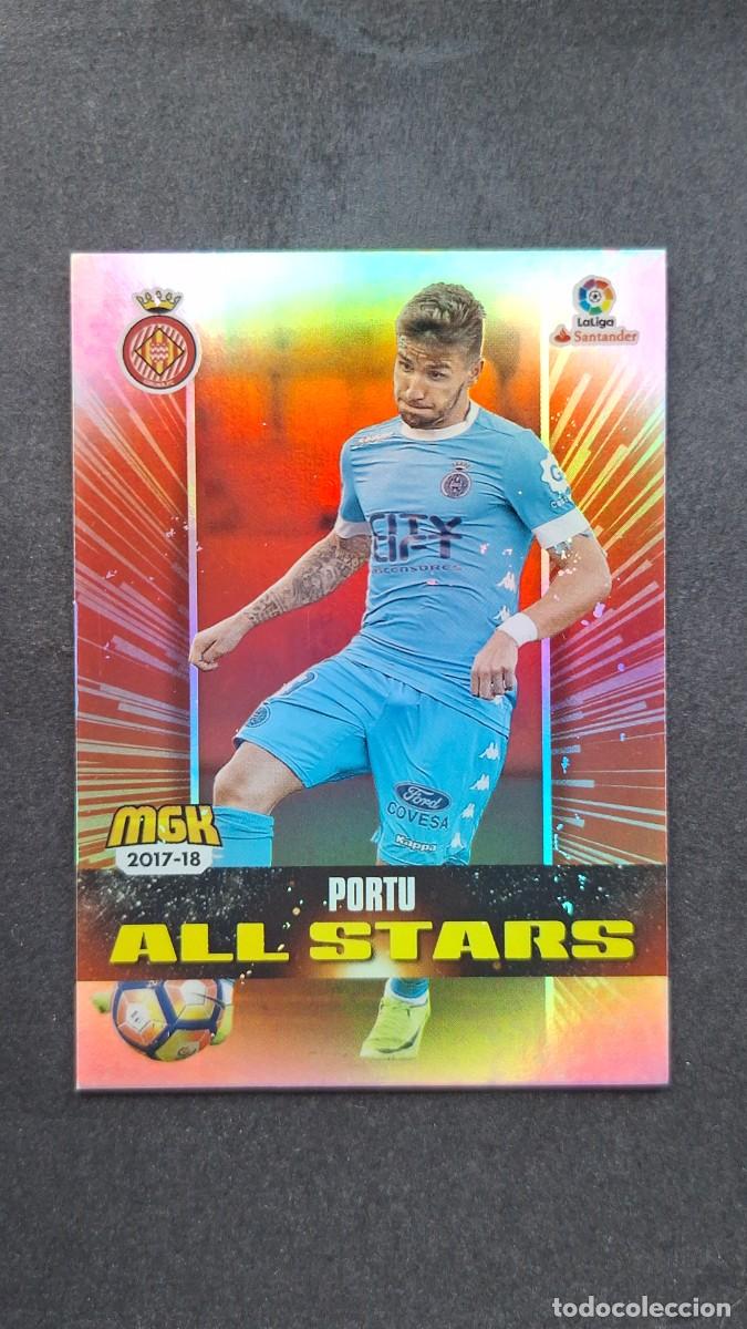 Cromos de f&uacute;tbol: L1 PORTU GIRONA F. C. 295 ALL STARS PANINI MEGACRACKS 2017 2018 17 18