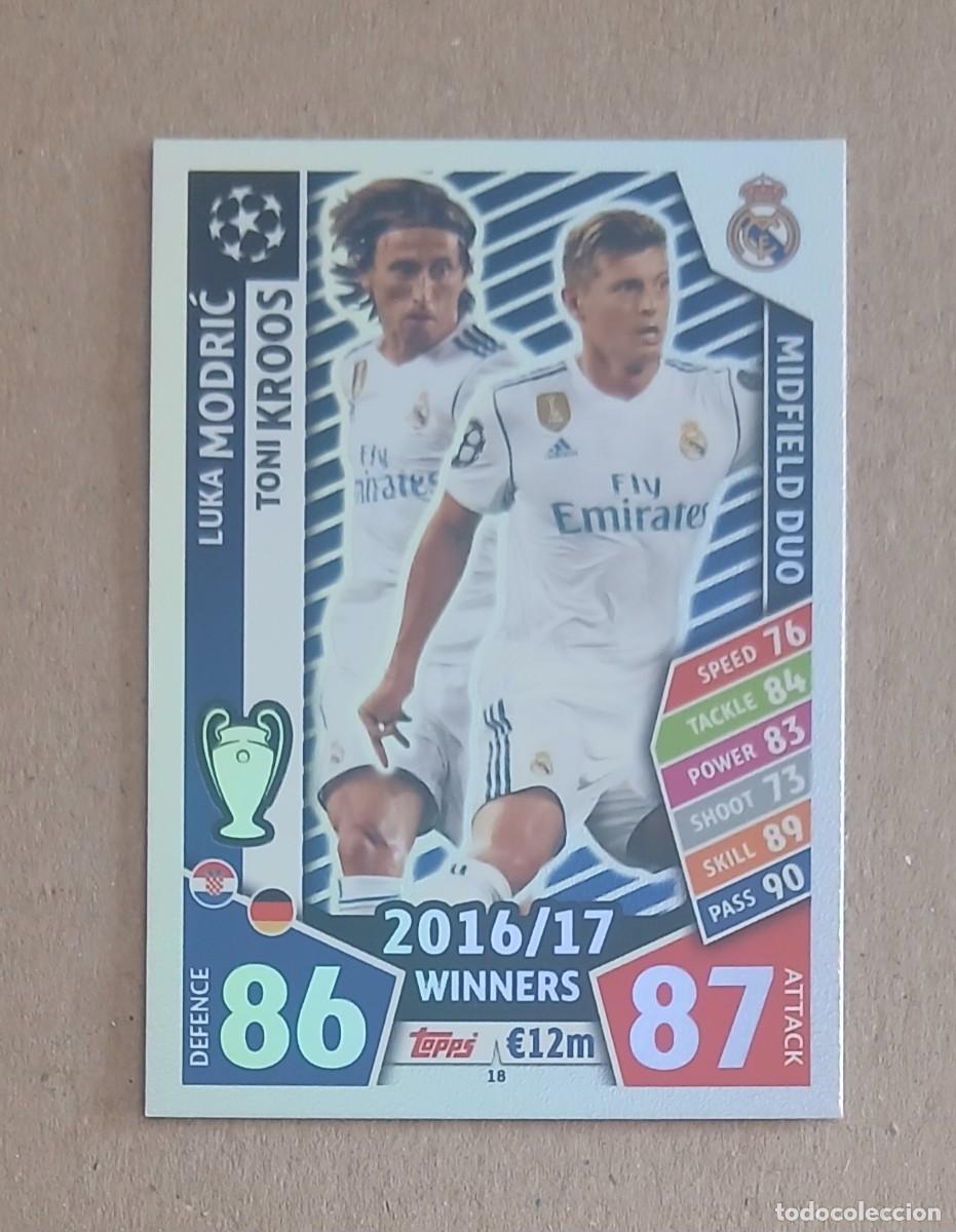 Cartes &agrave; collectionner de Football: CROMO n&ordm; 18 LUKA MODRIC/TONI KROOS REAL MADRID TOPPS MATCH ATTAX CHAMPIONS LEAGUE 2017-2018. Nuevo.