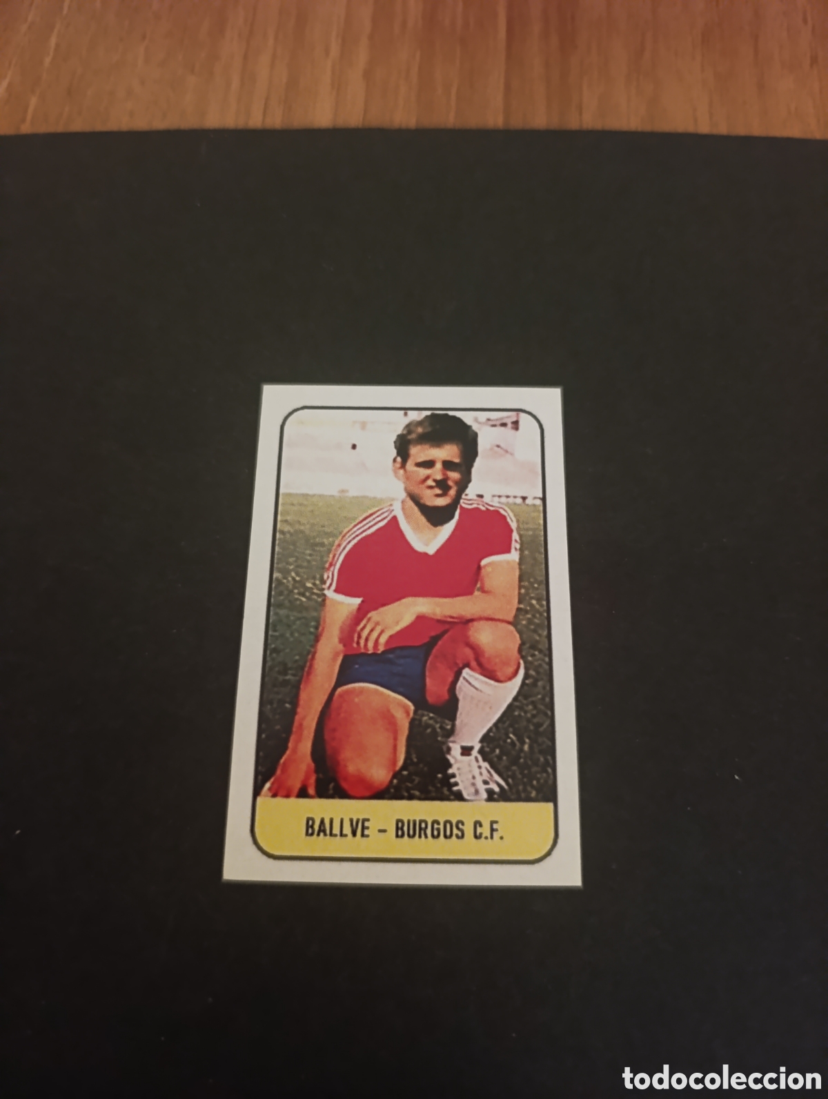 Cromos de f&uacute;tbol: Cromo Ballve Burgos CF Liga Este 78 79, ampliaci&oacute;n de la colecci&oacute;n.