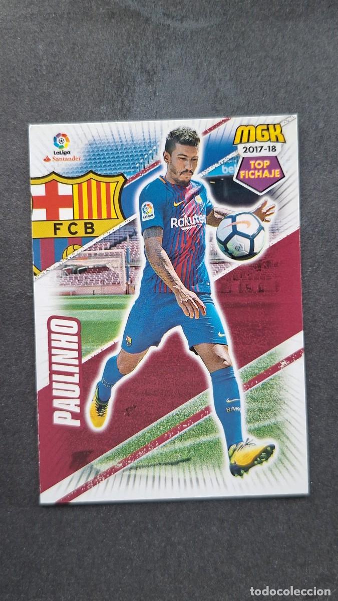 Cromos de f&uacute;tbol: L1 PAULINHO F. C. BARCELONA 101 TOP FICHAJE PANINI MEGACRACKS 2017 2018 17 18