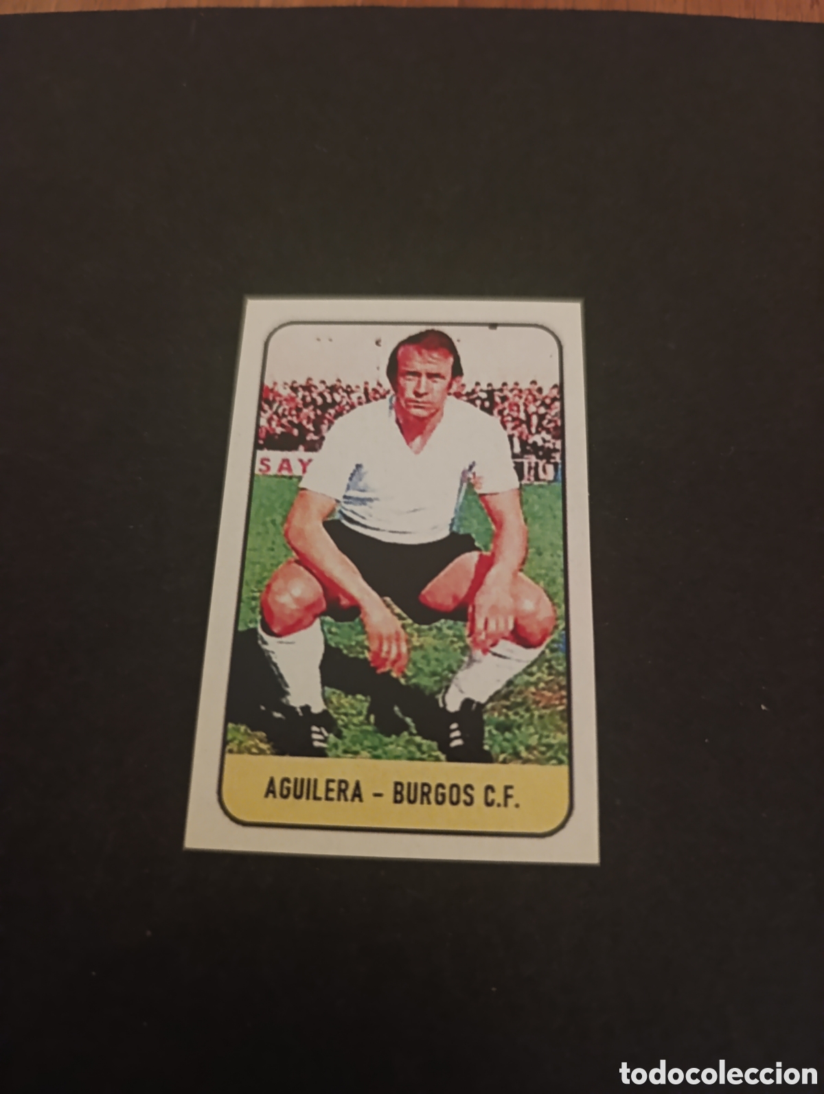 Cromos de f&uacute;tbol: Cromo Aguilera Burgos CF Liga Este 78 79, ampliaci&oacute;n de la colecci&oacute;n.