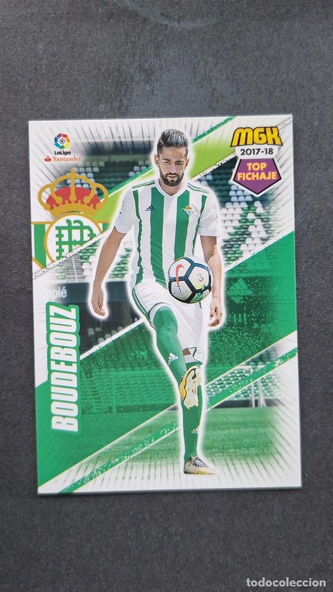Cromos de f&uacute;tbol: L1 BOUDEBOUZ REAL BETIS BALOMPIE 128 TOP FICHAJE PANINI MEGACRACKS 2017 2018 17 18