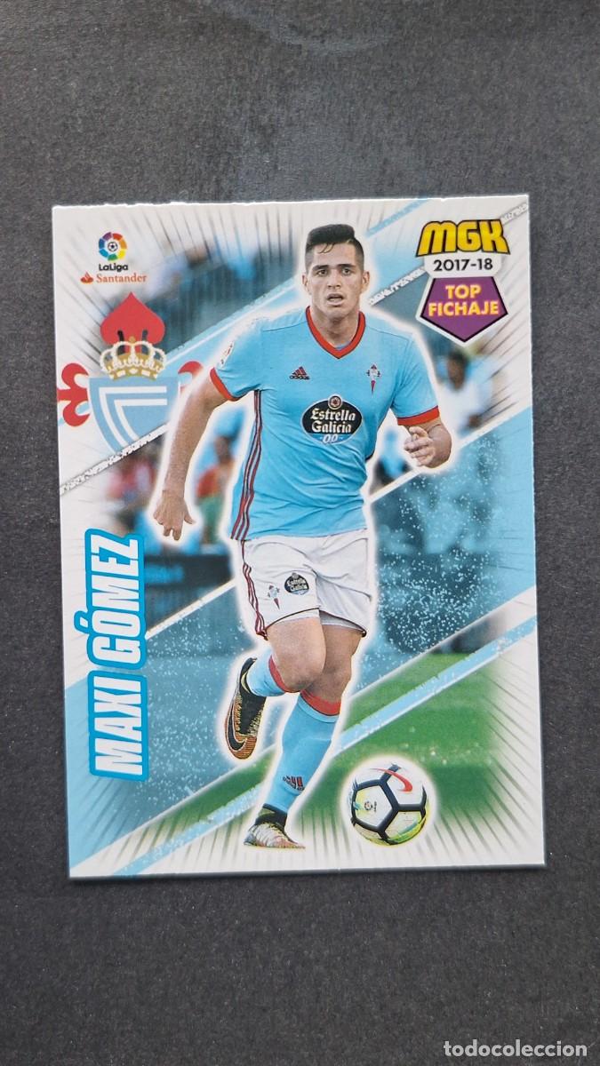 Cromos de f&uacute;tbol: L1 MAXI GOMEZ CELTA DE VIGO 155 TOP FICHAJE PANINI MEGACRACKS 2017 2018 17 18