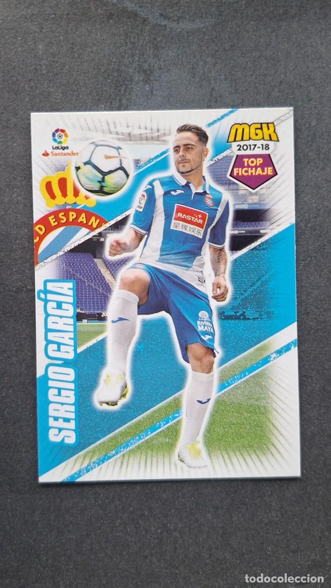 Cromos de f&uacute;tbol: L1 SERGIO GARCIA R. C. D. ESPA&Ntilde;OL 236 TOP FICHAJE PANINI MEGACRACKS 2017 2018 17 18