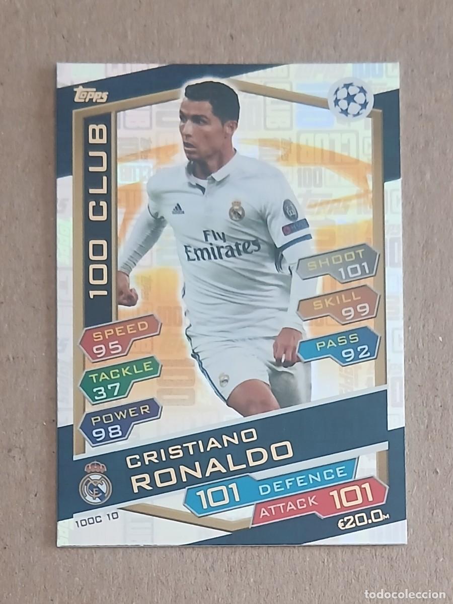 Cromos de f&uacute;tbol: CROMO 100C 10 CRISTIANO RONALDO 100 CLUB TOPPS MATCH ATTAX CHAMPIONS LEAGUE 2016-2017. Nuevo.