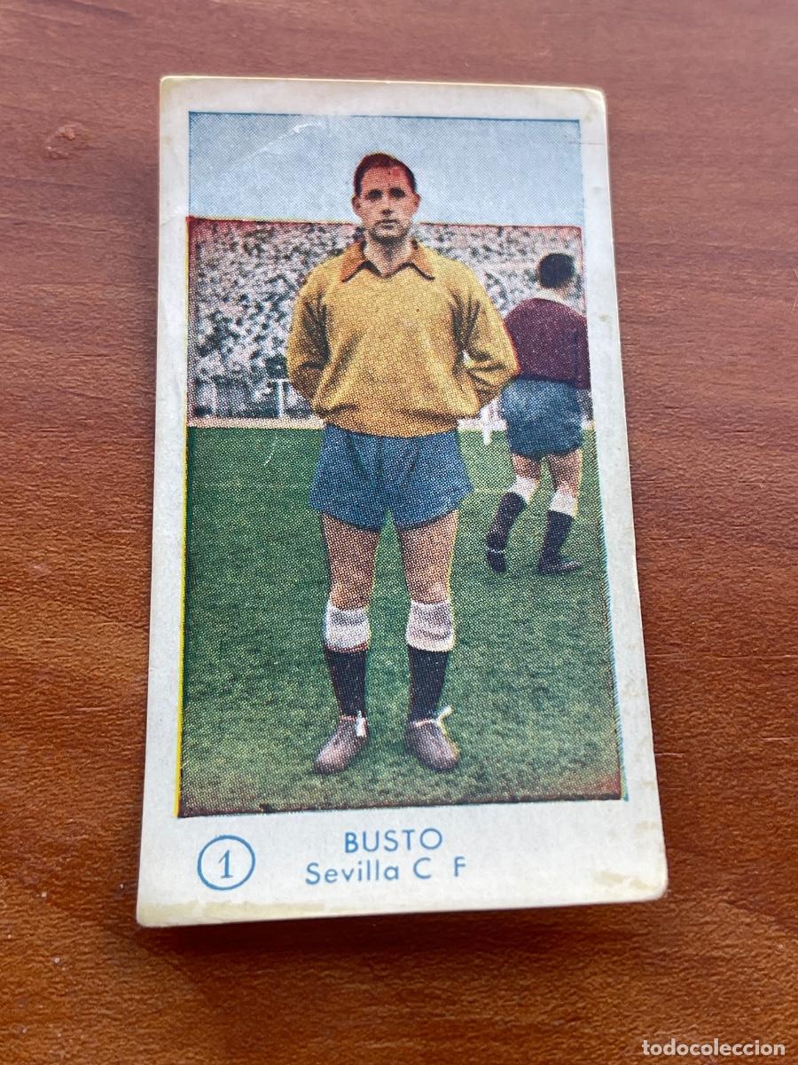 Cromos de f&uacute;tbol: BUSTO 1 SEVILLA Gr&aacute;ficas Bachende liga 1957 1958 sin pegar