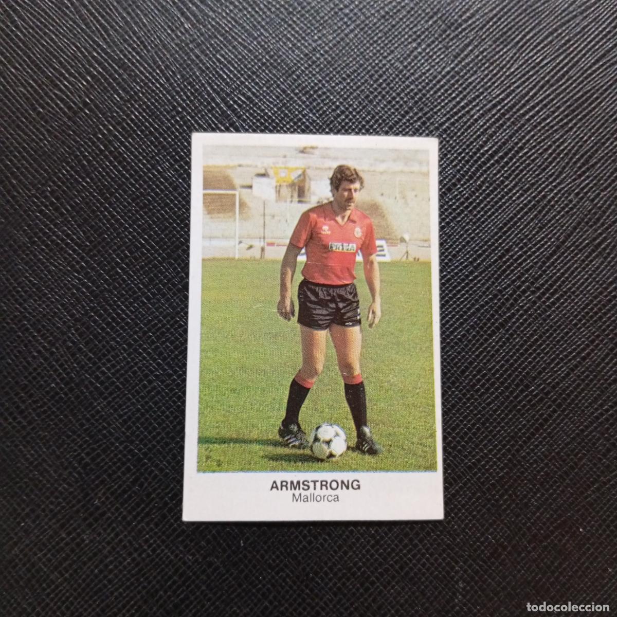 Cromos de f&uacute;tbol: ARMSTRONG MALLORCA CANO 1983 1984 CROMO FUTBOL 83 84 LIGA - DESPEGADO - A25 PG32 FICHAJE 14