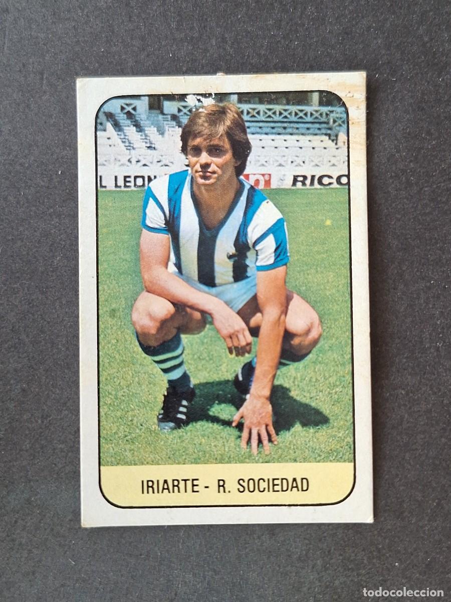 Cromos de f&uacute;tbol: L3 IRIARTE REAL SOCIEDAD LIGA ESTE 1978 1979 78 79 DESPEGADO RECUPERADO