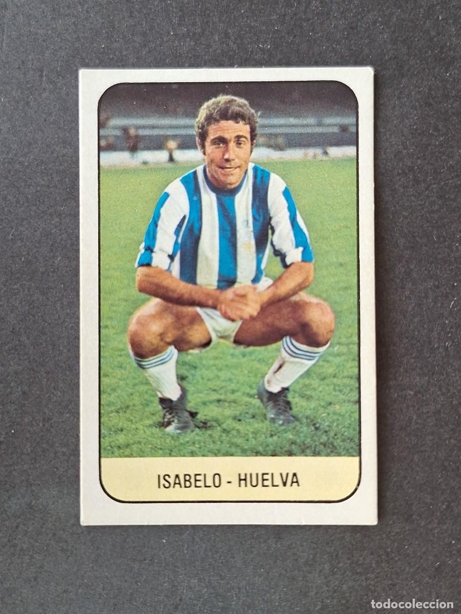Cromos de f&uacute;tbol: L3 ISABELO RECREATIVO DE HUELVA LIGA ESTE 1978 1979 78 79 DESPEGADO RECUPERADO