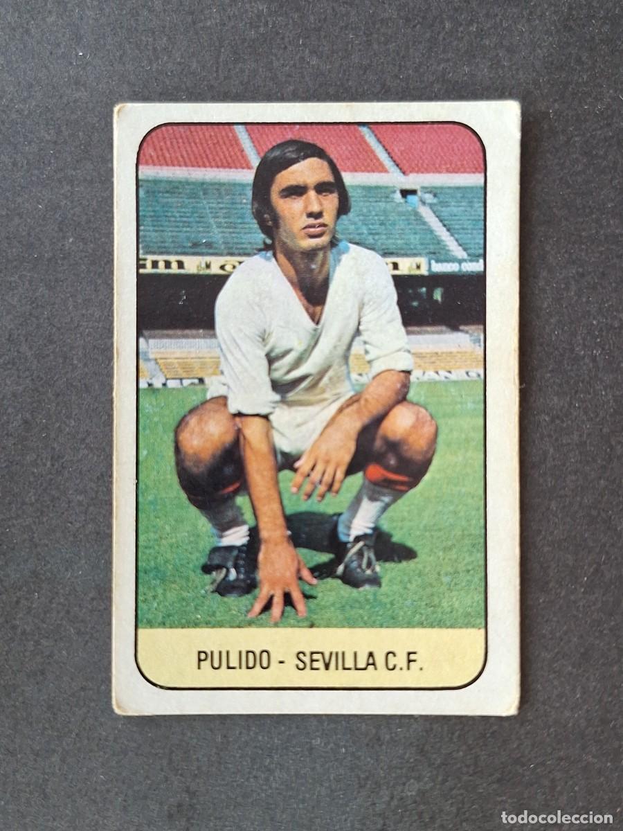 Cromos de f&uacute;tbol: L3 PULIDO SEVILLA C. F. LIGA ESTE 1978 1979 78 79 DESPEGADO RECUPERADO