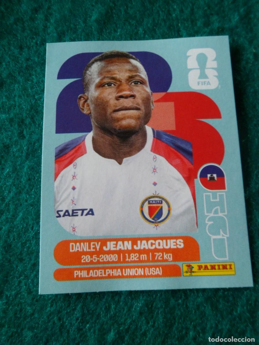 Cromos de f&uacute;tbol: CROMO FIFA WORLD CUP 2026. PANINI. DANLEY JEAN JACQUES. HAI 11