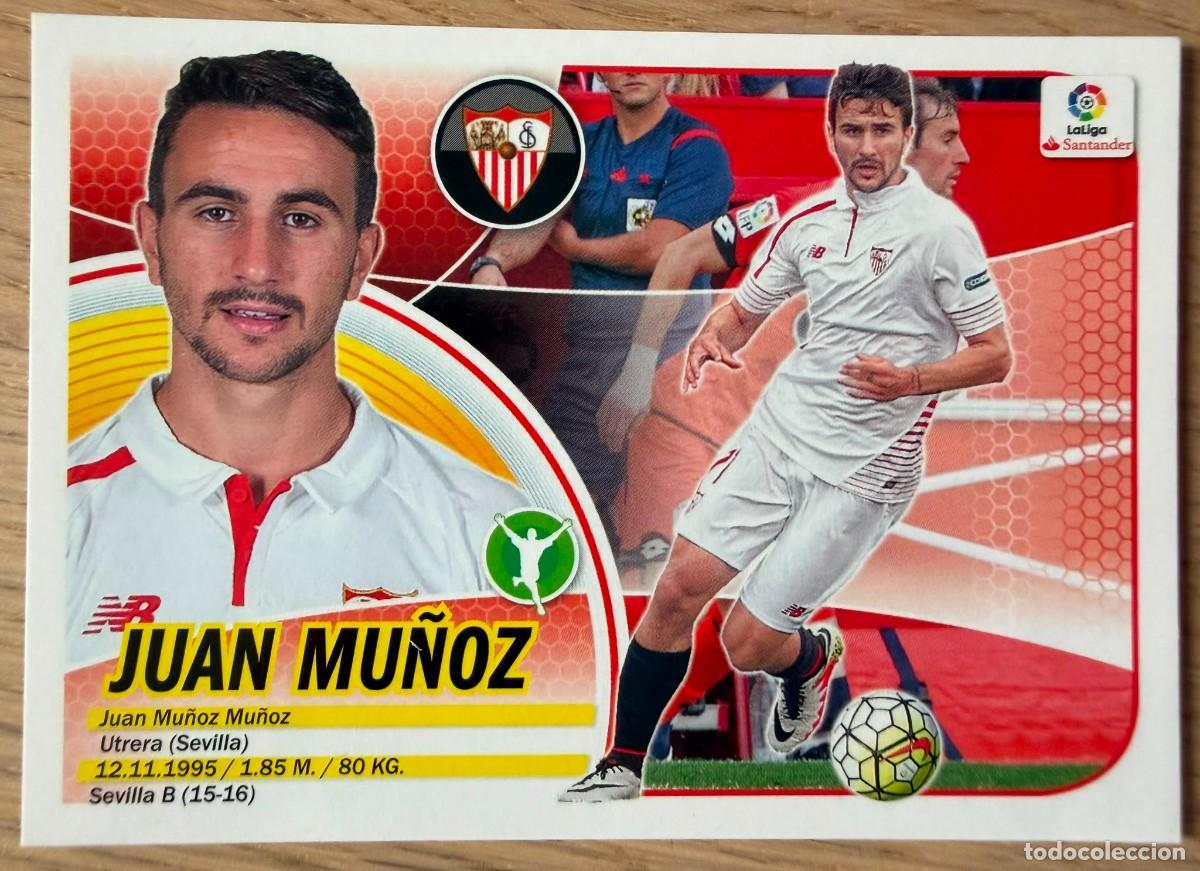 Cromos de f&uacute;tbol: 14B 14 B JUAN MU&Ntilde;OZ SEVILLA 16 17 2016 2017 LIGA SANTANDER COLECCIONES ESTE SIN PEGAR STICKER