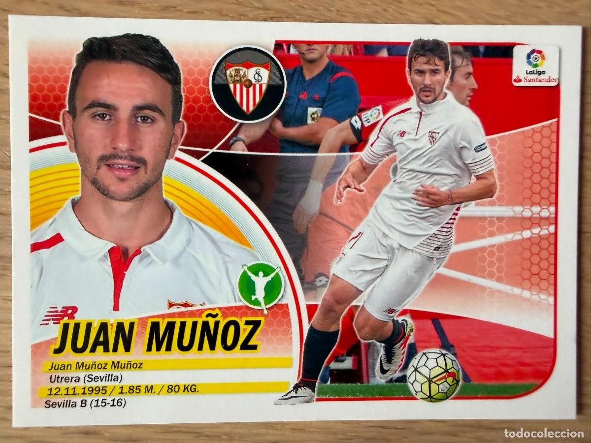 Cromos de f&uacute;tbol: 14B 14 B JUAN MU&Ntilde;OZ SEVILLA 16 17 2016 2017 LIGA SANTANDER COLECCIONES ESTE SIN PEGAR STICKER