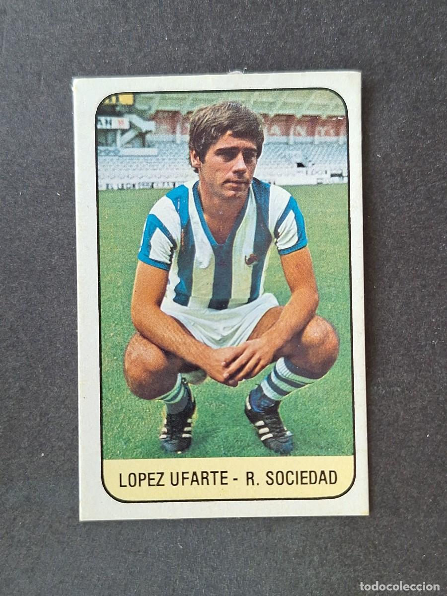 Cromos de f&uacute;tbol: L3 LOPEZ UFARTE REAL SOCIEDAD LIGA ESTE 1978 1979 78 79 DESPEGADO RECUPERADO