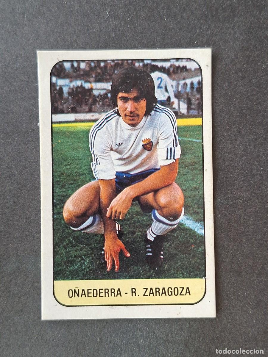 Cromos de f&uacute;tbol: L3 O&Ntilde;AEDERRA REAL ZARAGOZA LIGA ESTE 1978 1979 78 79 DESPEGADO RECUPERADO