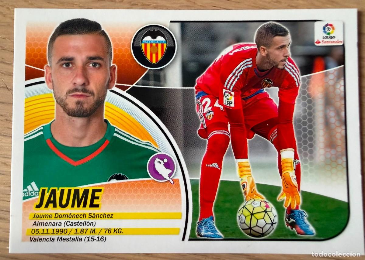 Cromos de f&uacute;tbol: 2 JAUME DOMENECH VALENCIA 16 17 2016 2017 LIGA SANTANDER COLECCIONES ESTE SIN PEGAR STICKER