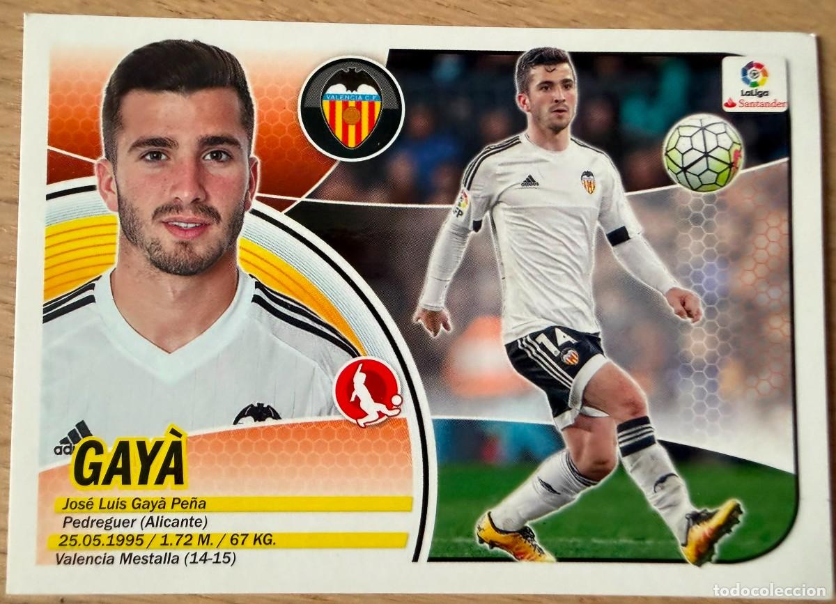Cromos de f&uacute;tbol: 7 GAYA VALENCIA 16 17 2016 2017 LIGA SANTANDER COLECCIONES ESTE SIN PEGAR STICKER