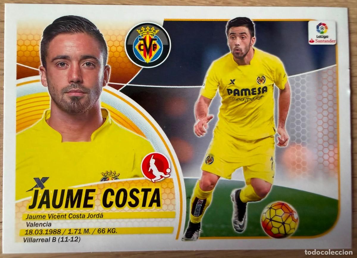 Cromos de f&uacute;tbol: 7A 7 A JAUME COSTA VILLARREAL 16 17 2016 2017 LIGA SANTANDER COLECCIONES ESTE SIN PEGAR STICKER