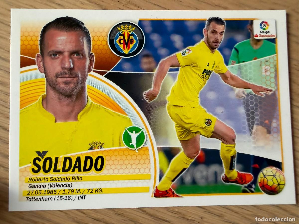Cromos de f&uacute;tbol: 16 SOLDADO VILLARREAL 16 17 2016 2017 LIGA SANTANDER COLECCIONES ESTE SIN PEGAR STICKER