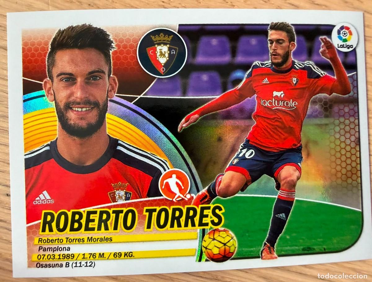 Football Stickers: 10 ROBERTO TORRES BRILLANTE OSASUNA 16 17 2016 2017 LIGA SANTANDER COLECCIONES ESTE SIN PEGAR