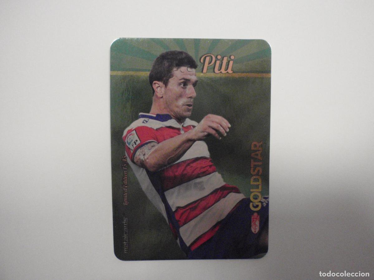 Cromos de f&uacute;tbol: 15/45 PITI Granada GOLDSTAR LIMITED EDITION. LAS FICHAS QUIZ DE LA LIGA 2015 2016 MUNDICROMO