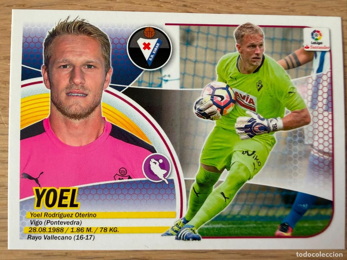 Cromos de f&uacute;tbol: 2 YOEL EIBAR 2&ordm; EDICION 16 17 2016 2017 LIGA SANTANDER COLECCIONES ESTE SIN PEGAR STICKER