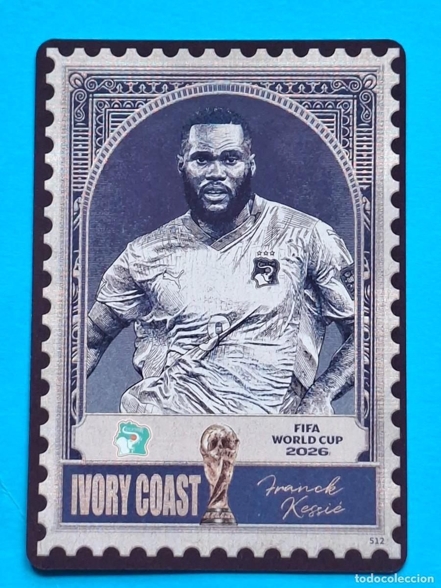 Cromos de f&uacute;tbol: Stamp #512 FRANCK KESSI&Eacute; (Ivory Coast) - PANINI KAYOU (China) FIFA World Cup 2026