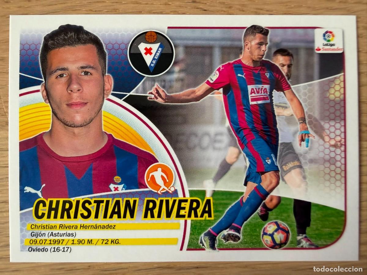 Cromos de f&uacute;tbol: 11B CHRISTIAN RIVERA EIBAR 2&ordm; EDICION 16 17 2016 2017 LIGA SANTANDER COLECCIONES ESTE SIN PEGAR