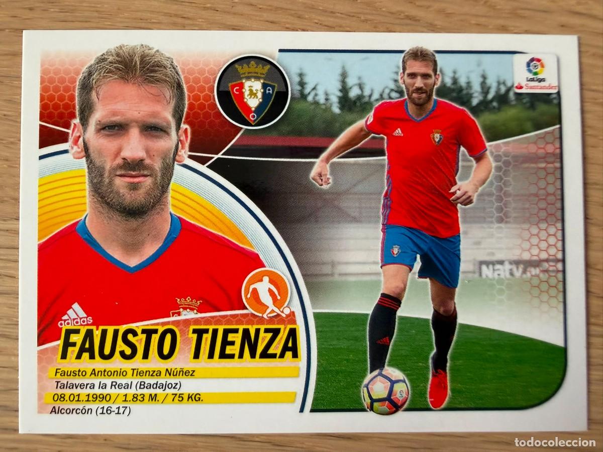 Cromos de f&uacute;tbol: 9 FAUSTO TIENZA OSASUNA 2&ordm; EDICION 16 17 2016 2017 LIGA SANTANDER COLECCIONES ESTE SIN PEGAR STICKER