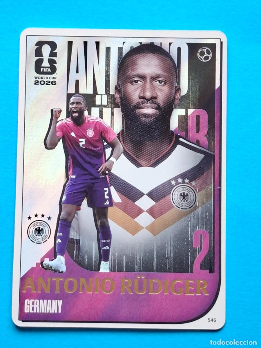 Cromos de f&uacute;tbol: Pictorial #546 ANTONIO R&Uuml;DIGER (Germany) - PANINI KAYOU (China) FIFA World Cup 2026