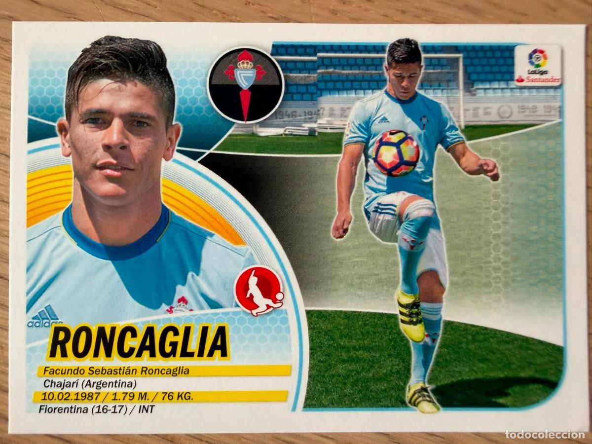Cromos de f&uacute;tbol: RONCAGLIA FICHAJE 16 CELTA VIGO 16 17 2016 2017 LIGA SANTANDER COLECCIONES ESTE SIN PEGAR STICKER
