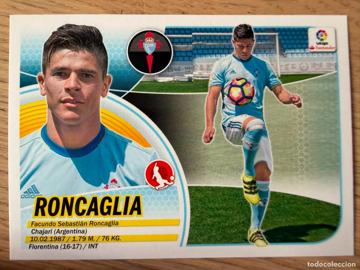 Cromos de f&uacute;tbol: RONCAGLIA FICHAJE 16 CELTA VIGO 16 17 2016 2017 LIGA SANTANDER COLECCIONES ESTE SIN PEGAR STICKER