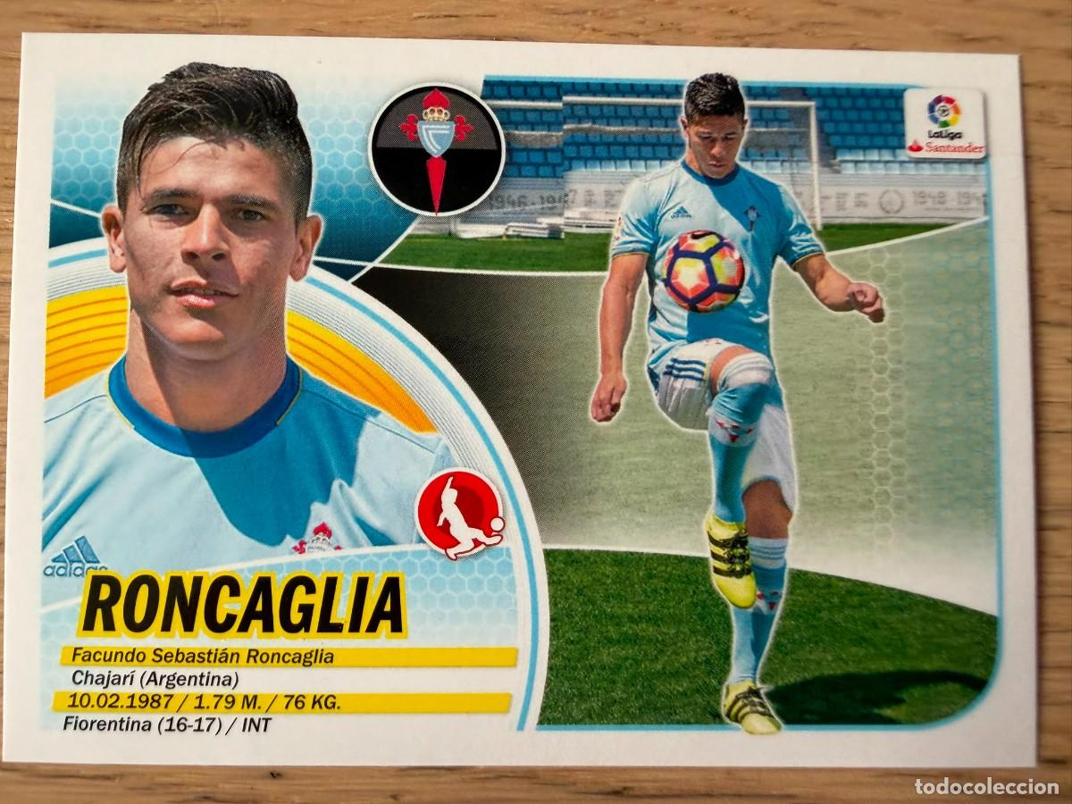 Cromos de f&uacute;tbol: RONCAGLIA FICHAJE 16 CELTA VIGO 16 17 2016 2017 LIGA SANTANDER COLECCIONES ESTE SIN PEGAR STICKER