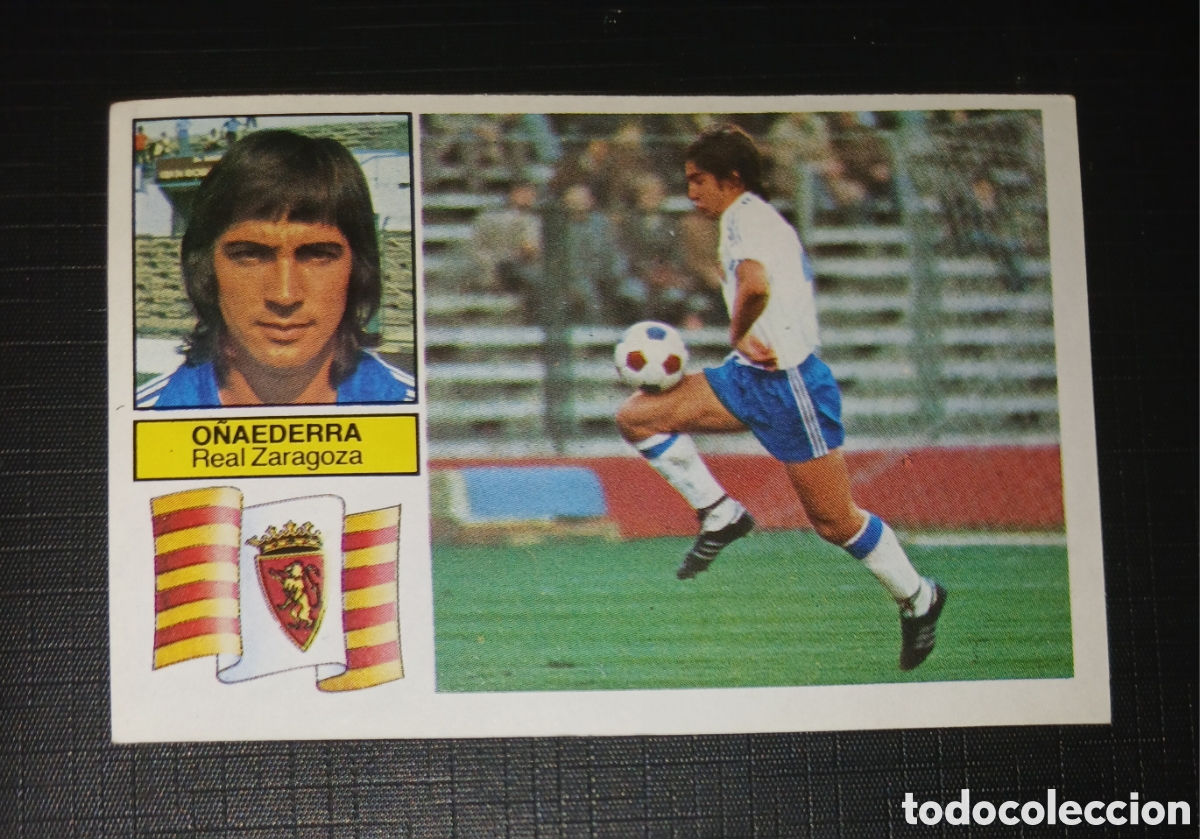 Cromos de f&uacute;tbol: Cromo O&ntilde;aederra (Baja) - Real Zaragoza - Liga 82 83 / 1982 1983 - Ed. Este