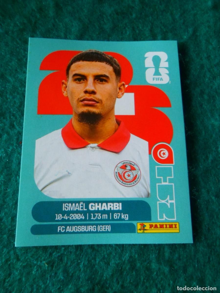 Figurine di Calcio: CROMO FIFA WORLD CUP 2026. PANINI. ISMA&Euml;L GHARBI. TUN 18