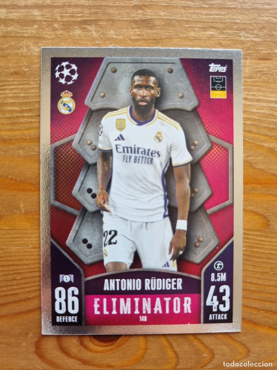 Cromos de f&uacute;tbol: 140 R&Uuml;DIGER (Real Madrid CF) ELIMINATOR. Match Attax 2023 2024 23 24 (Topps)