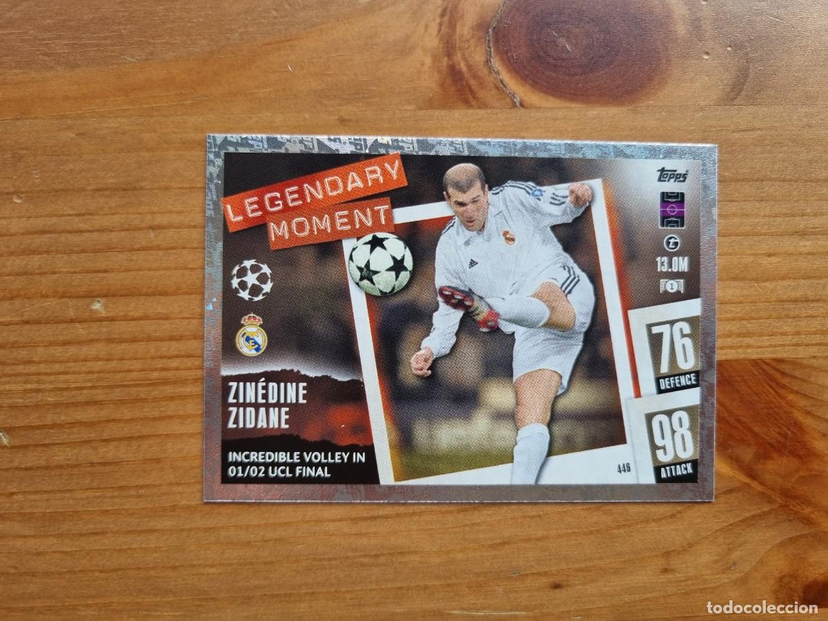 Cromos de f&uacute;tbol: 446 Zinedine ZIDANE (Real Madrid CF) LEGENDARY MOMENT. Match Attax 2023 2024 23 24 (Topps)
