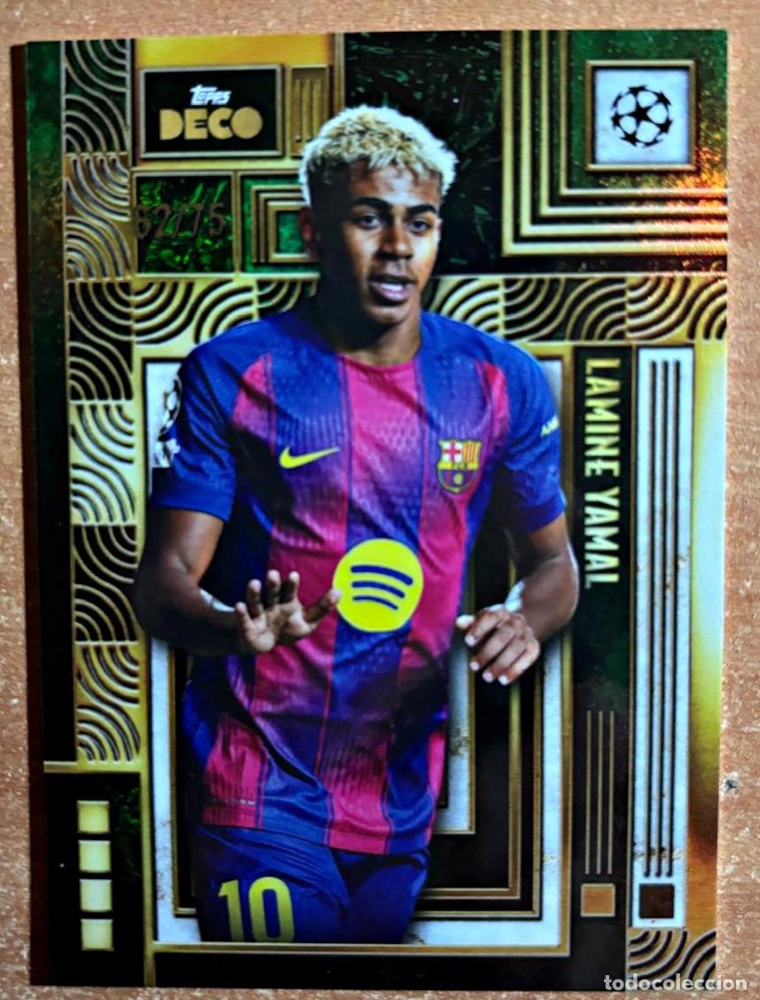 Cromos de f&uacute;tbol: TOPPS DECO UCL 2025 LAMINE YAMAL (FC BARCELONA) NUMERADA /75