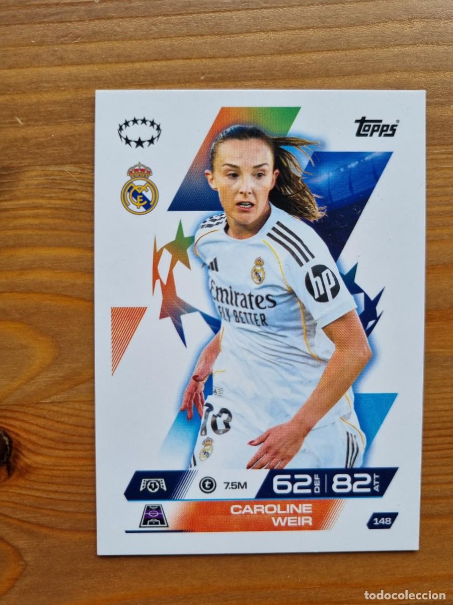 Cromos de f&uacute;tbol: 148 CAROLINE WEIR (Real Madrid CF). Match Attax Extra 2025 2026 25 26 (Topps)