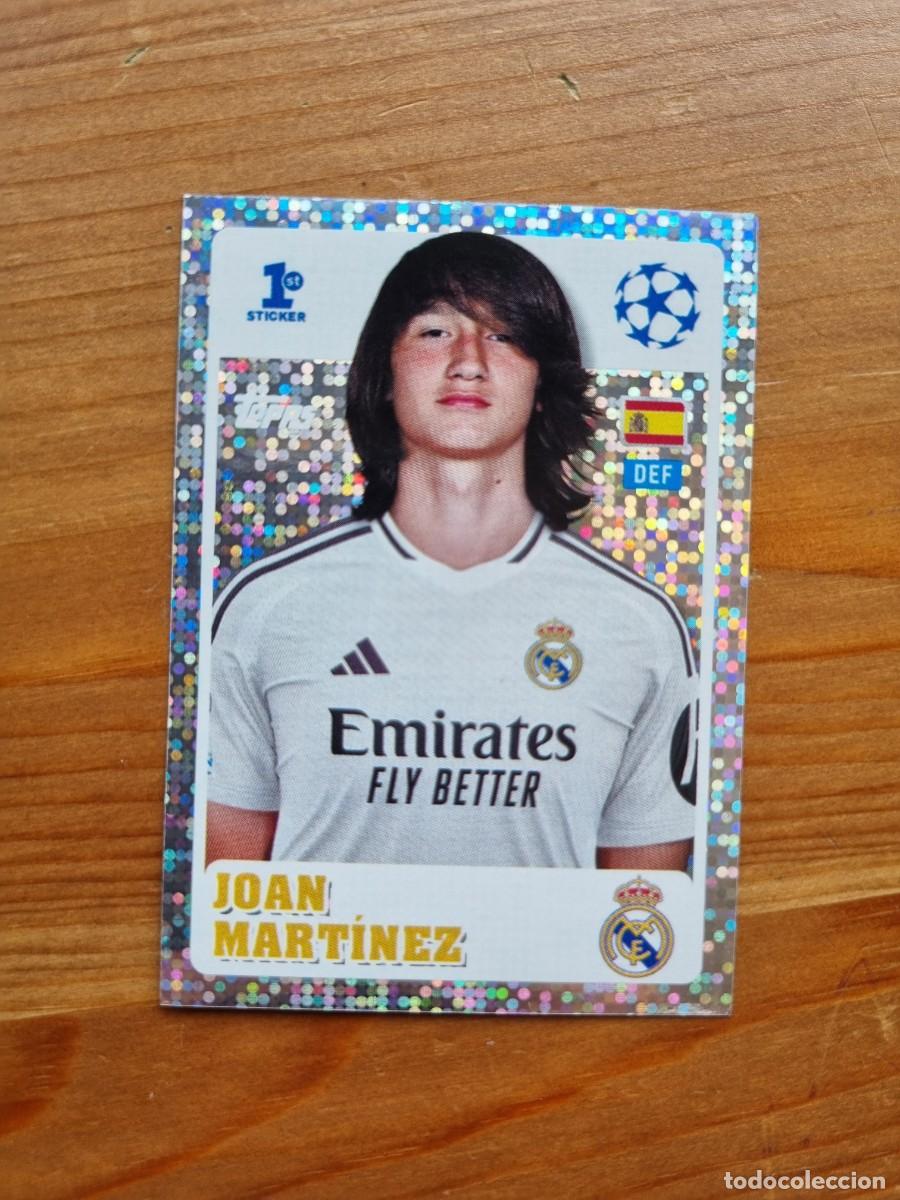 Cromos de f&uacute;tbol: 235 JOAN MART&Iacute;NEZ (Real Madrid CF). UEFA Champions League 2024 2025 Sticker (Topps)