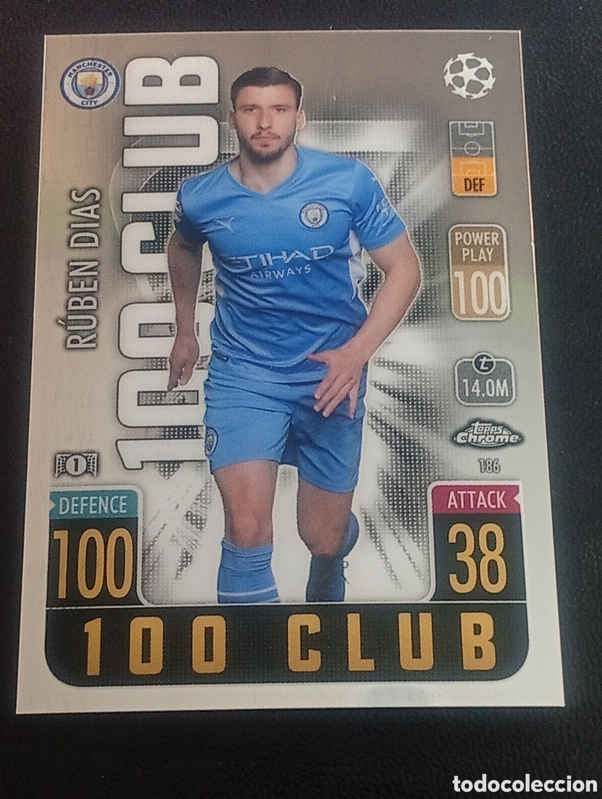 Cromos de f&uacute;tbol: 186 100 club RUBEN DIAS MANCHESTER CITY TOPPS CHROME MATCH ATTAX 2021 2022 21 22 CROMOS CARDS