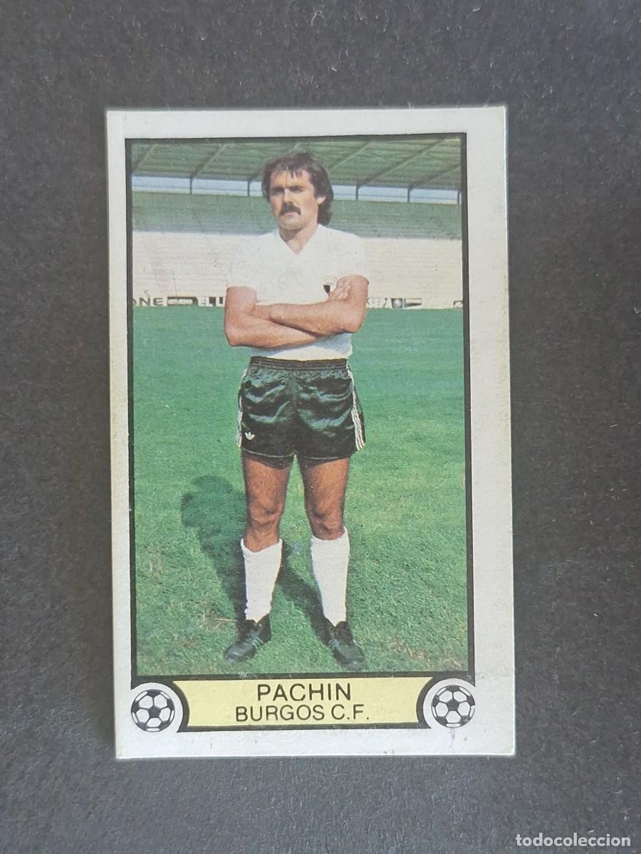 Cromos de f&uacute;tbol: L3 PACHIN BURGOS C. F. LIGA ESTE 1979 1980 79 80 DESPEGADO RECUPERADO