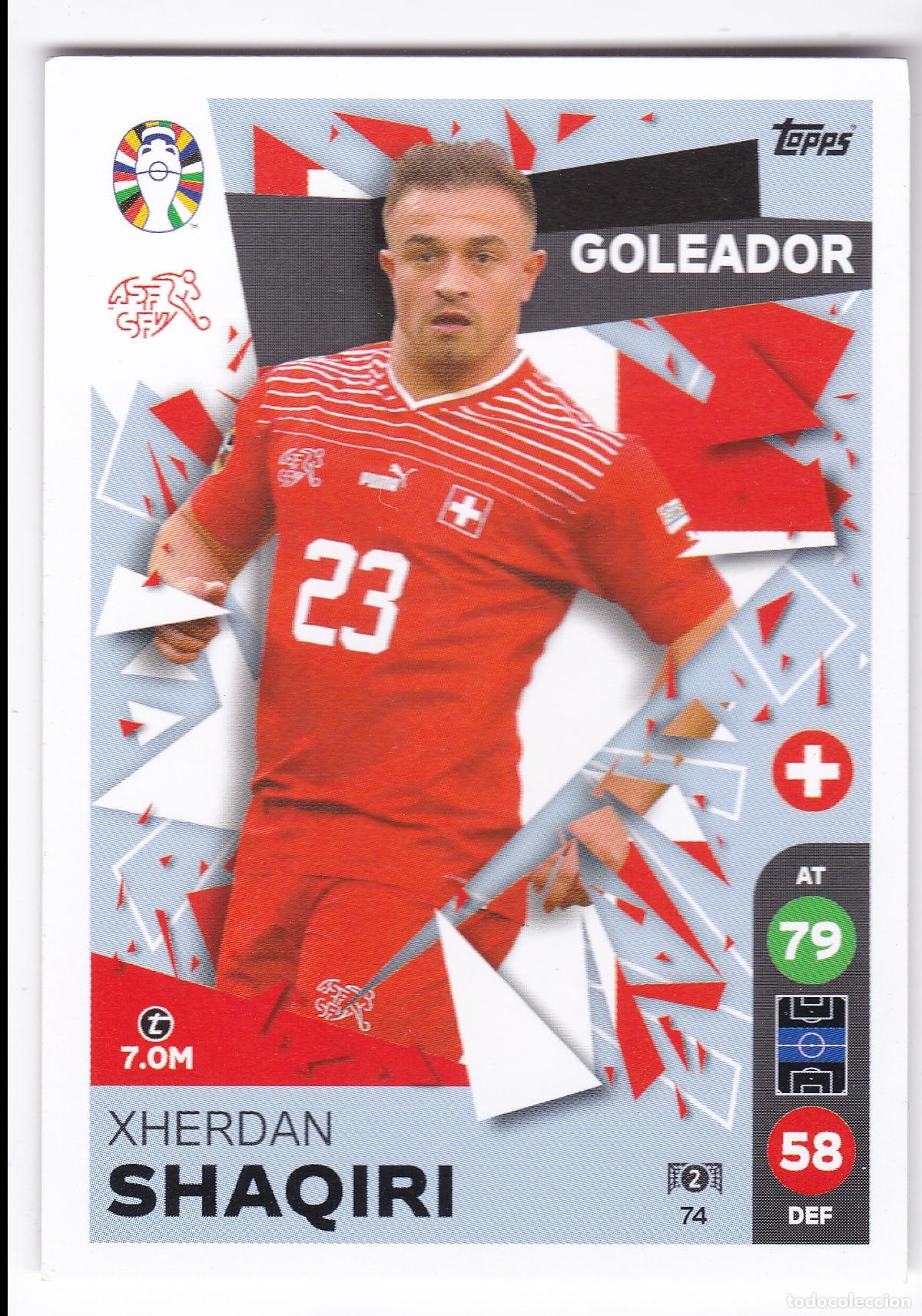 Cromos de f&uacute;tbol: Cromo Xherdan Shaqiri - Goleador - Suiza n&ordm; 74 - Topps Euro 2024