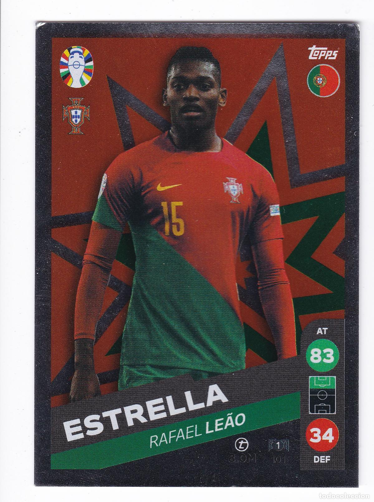 Cromos de f&uacute;tbol: Cromo Rafael Le&atilde;o - Estrella - Portugal n&ordm; 101 - Topps Euro 2024