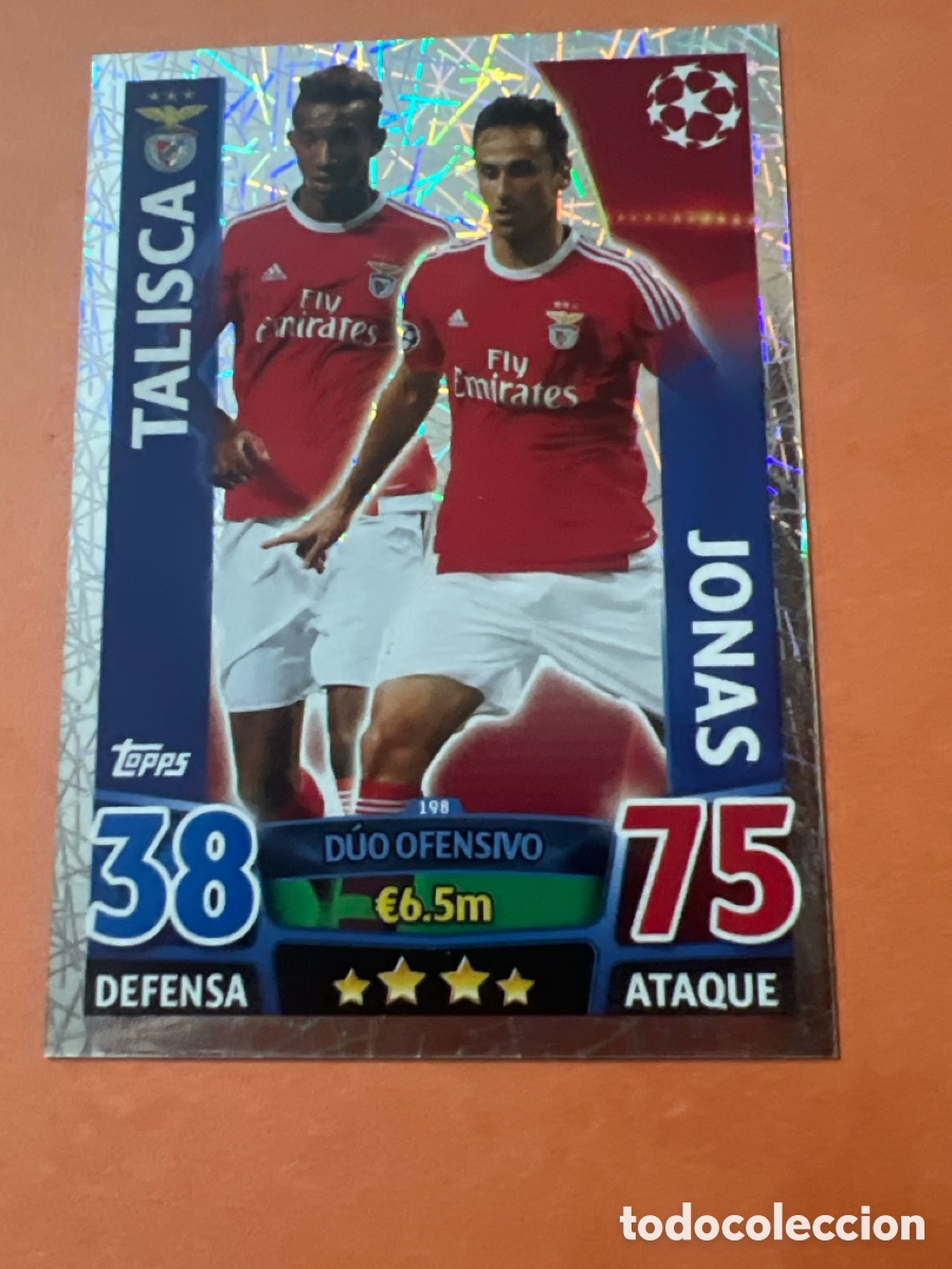 Cromos de f&uacute;tbol: E1373. 198 TALISCA JONAS BENFICA TOPPS MATCH ATTAX 2015 2016 CROMO 15 16 FUTBOL