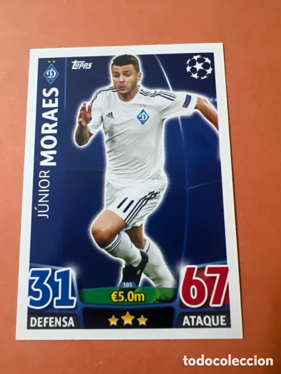 Cromos de f&uacute;tbol: E1534. 305 MORAES DINAMO KIEV TOPPS MATCH ATTAX 2015 2016 CROMO 15 16 FUTBOL