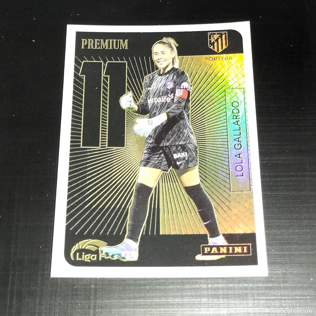 Cromos de f&uacute;tbol: LOLA GALLARDO PREMIUM 11 AT ATLETICO DE MADRID CROMOS LIGA F FEMENINA PANINI 2024 2025 24 25