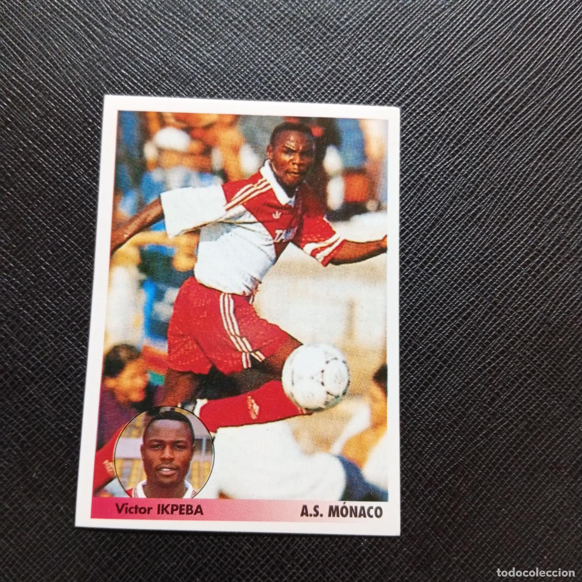 Fu&szlig;ball-Sticker: 175 IKPEBA MONACO PANINI 1996 1997 LOS MEJORES EQUIPOS DE EUROPA 96 97 SIN PEGAR A62 PG181