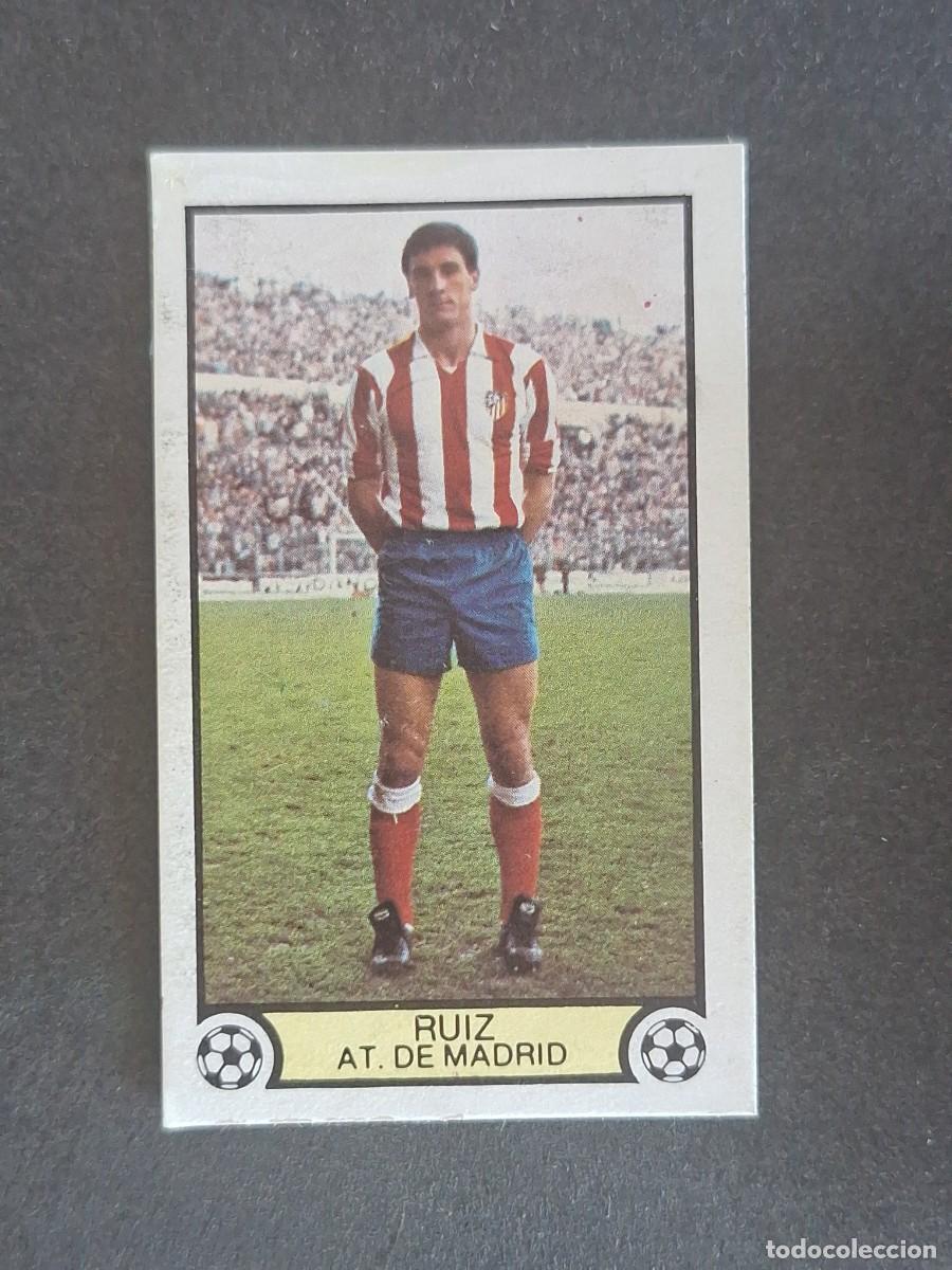 Cromos de Futebol: L3 RUIZ ATLETICO DE MADRID LIGA ESTE 1979 1980 79 80 DESPEGADO RECUPERADO