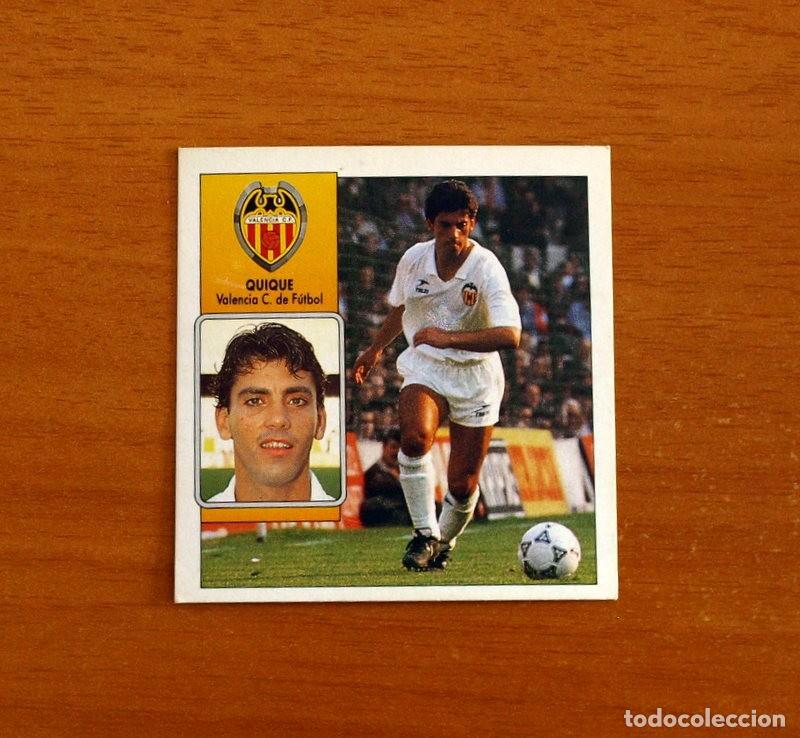 Cromos de f&uacute;tbol: Valencia - Quique - Ediciones Este Liga 1992-1993, 92-93 - Nunca pegado